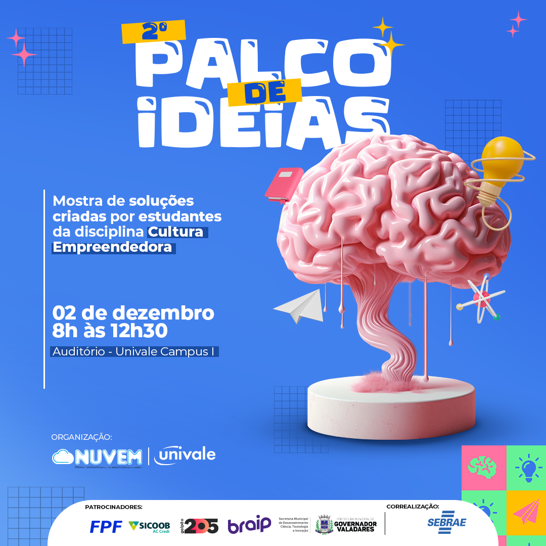 Galpão 205 participa da 2° edição do Palco de Ideias, da Univale